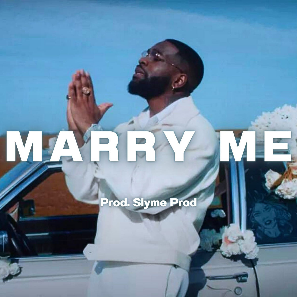 Marry Me - Slyme Prod