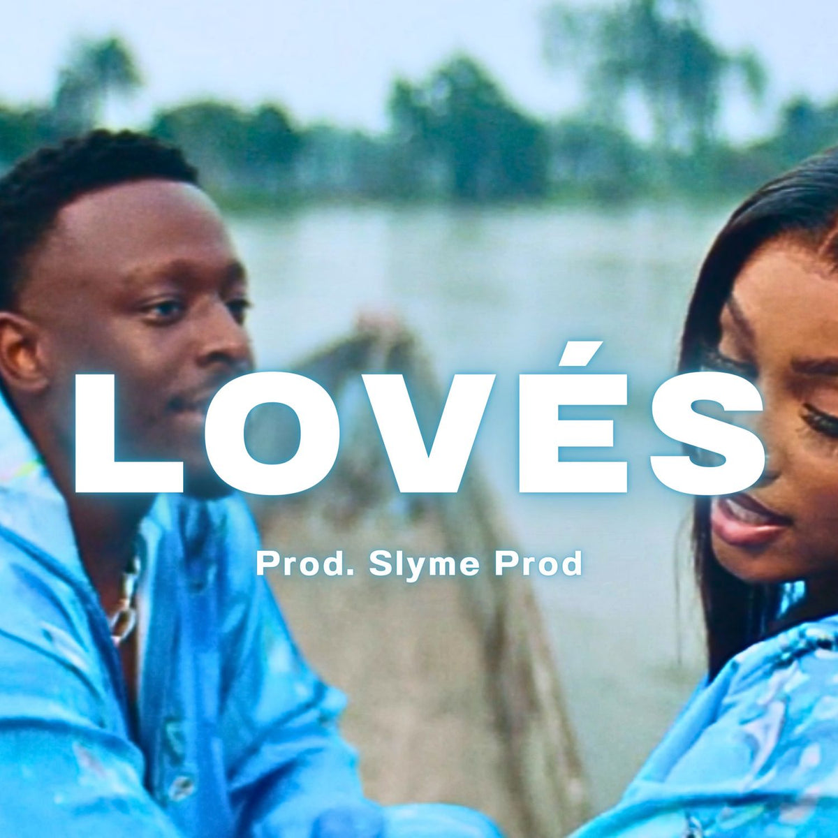 Lovés - Slyme Prod