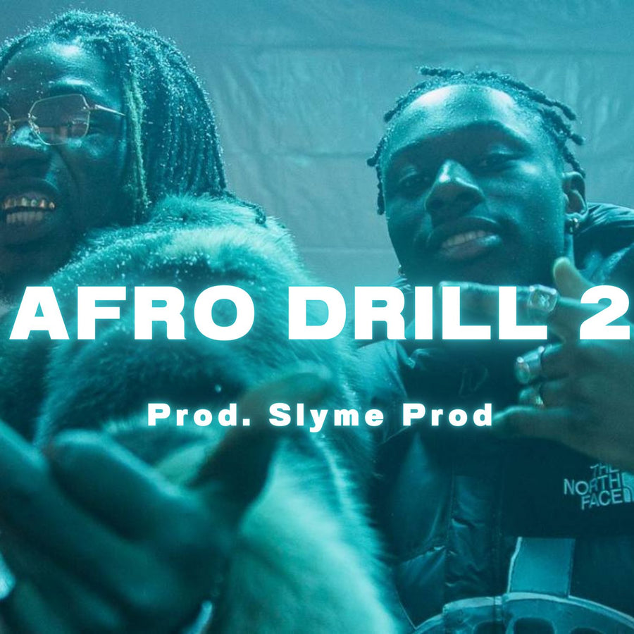 Afro Drill 2 - Slyme Prod