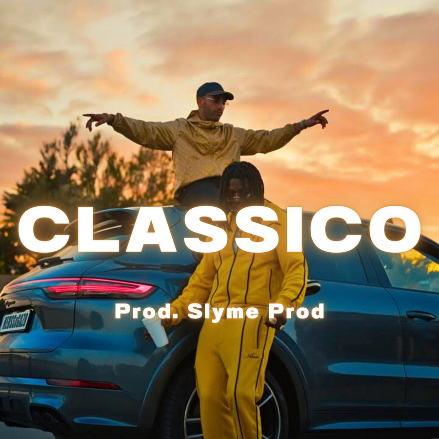Classico - Slyme Prod