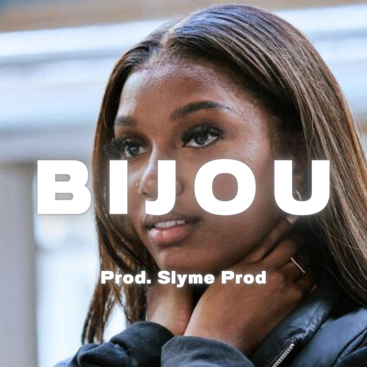 Bijou - Slyme Prod