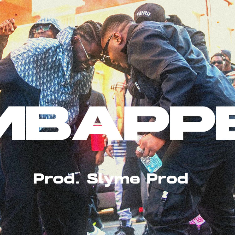 Mbappe - Slyme Prod