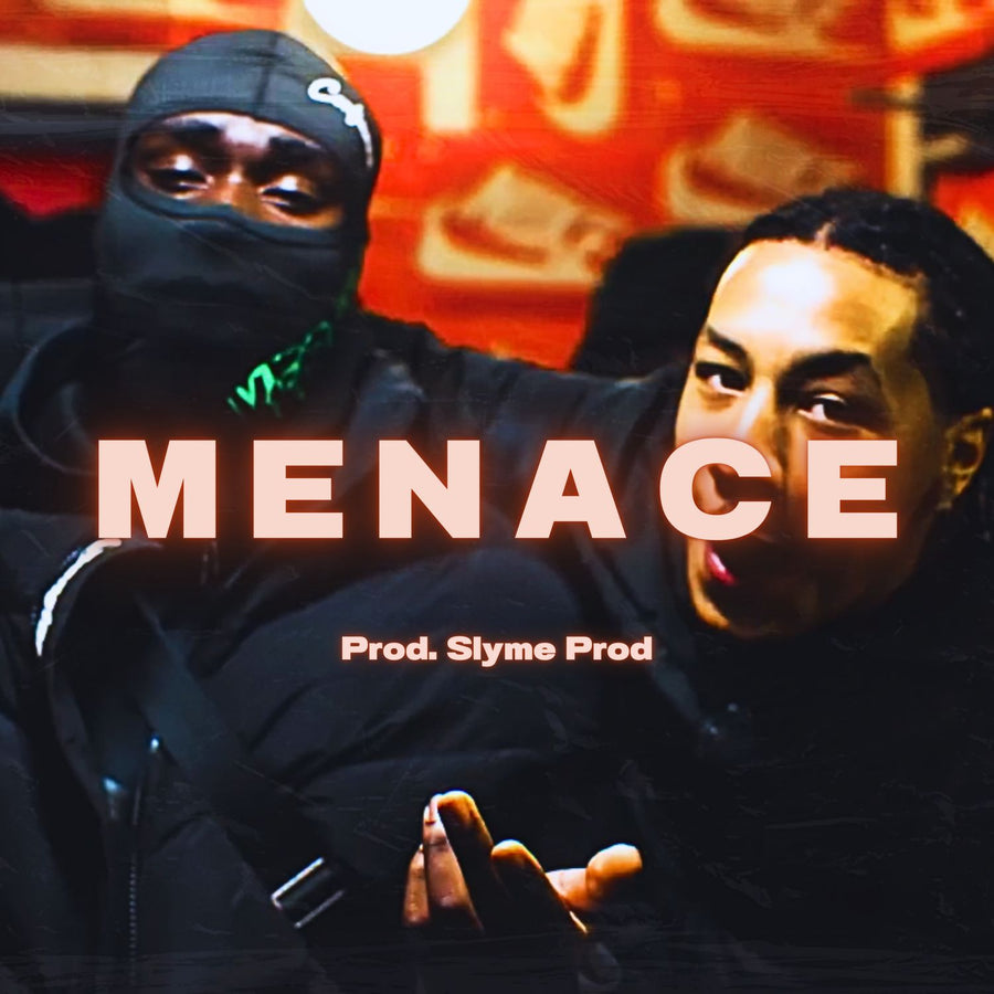 Menace - Slyme Prod