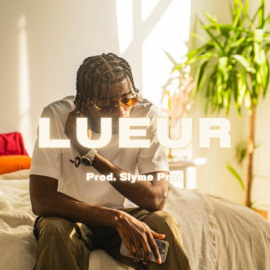 Lueur - Slyme Prod