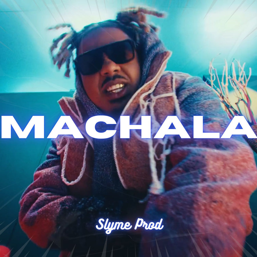 Machala - Slyme Prod