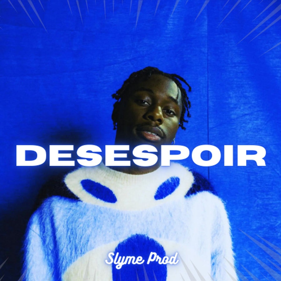 Désespoir - Slyme Prod