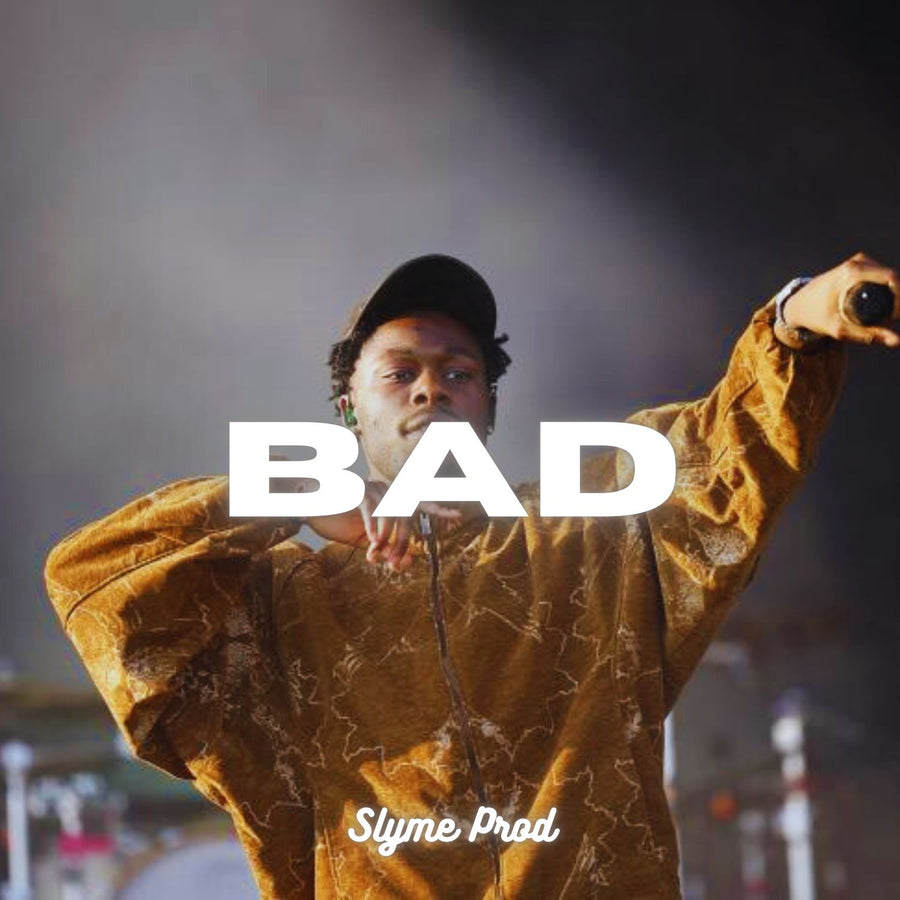 Bad - Slyme Prod