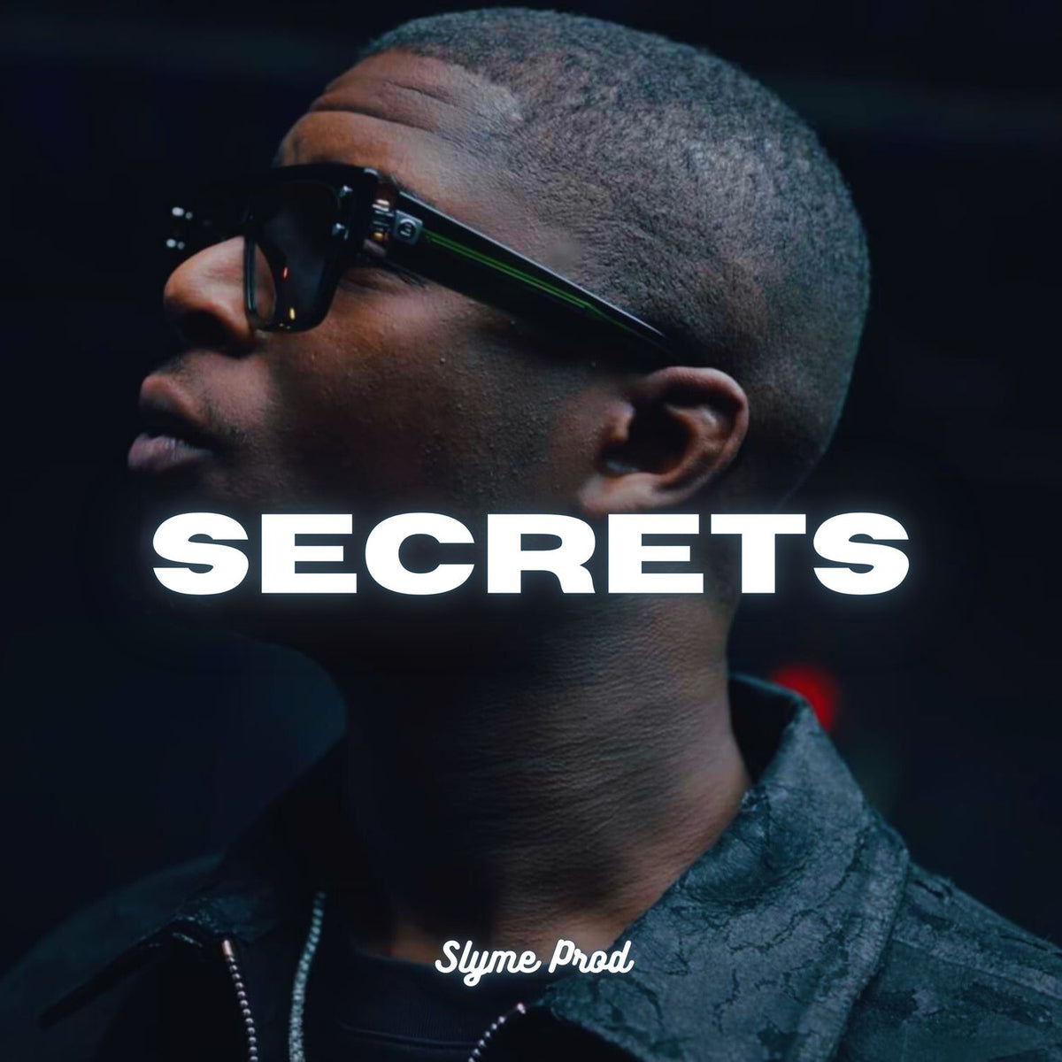 Secrets - Slyme Prod